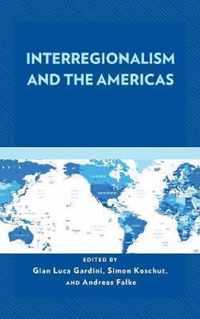 Interregionalism and the Americas