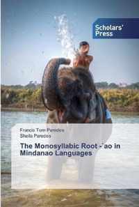 The Monosyllabic Root -`ao in Mindanao Languages