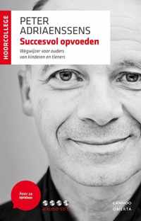 Hoor ze spreken - Succesvol opvoeden (hoorcollege)