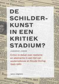 De schilderkunst in een kritiek stadium? 1945-1960