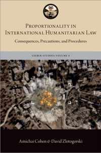 Proportionality in International Humanitarian Law