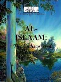 Al-Islaam The Undiscovered Country