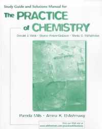 The Practice of Chemistry Study Guide & Solutions Manual