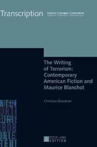 The Writing of Terrorism: Contemporary American Fiction and Maurice Blanchot