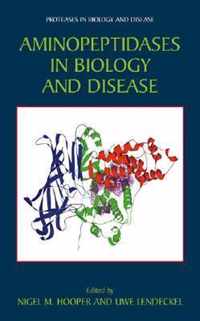 Aminopeptidases in Biology and Disease