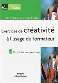 Exercices de creativite a l'usage du formateur