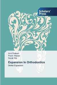 Expansion In Orthodontics