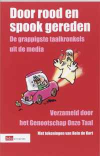 Door rood en spook gereden