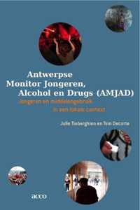 Antwerpse Monitor Jongeren, Alcohol En Drugs(Amjad)