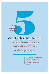 Lage Landen studies 5: Van Eeden tot heden