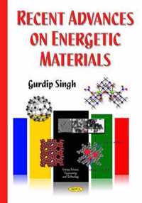 Recent Advances on Energetic Materials