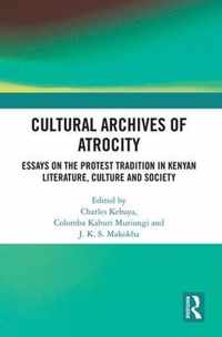 Cultural Archives of Atrocity