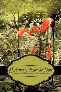 El Amor y Poder de Dios