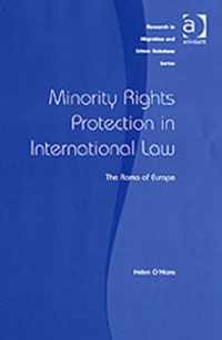 Minority Rights Protection in International Law: The Roma of Europe