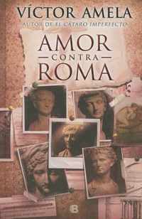 Amor Contra Roma