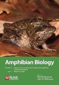 Amphibian Biology, Volume 11, Part 3: Status of Conservation and Decline of Amphibians: Eastern Hemisphere