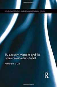 EU Security Missions and the Israeli-Palestinian Conflict