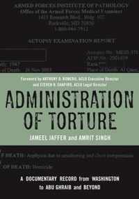 Administration of Torture