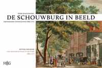 Schouwburg in Beeld: Amsterdamse ToneelscÃ¨nes, 1665-1772 / Setting the Scene: The Amsterdam Stage in Pictures, 1665-1772