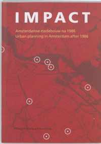 Impact - Urban Planning in Amsterdam After 1986