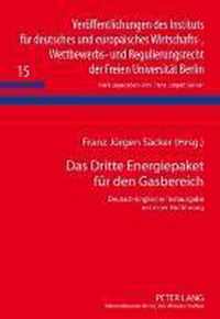 Das Dritte Energiepaket für den Gasbereich