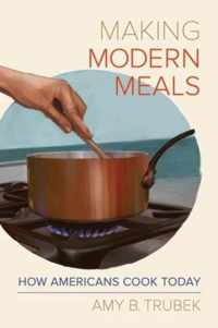 Making Modern Meals - How Americans Cook Today