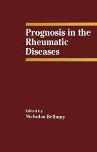 Prognosis in the Rheumatic Diseases