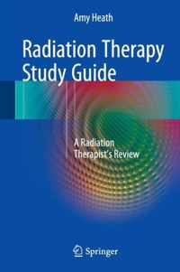 Radiation Therapy Study Guide