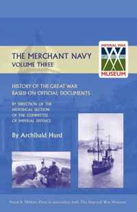 History of the Great War. The Merchant Navy