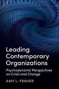 Leading Contemporary Organizations