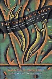 The Shaman's Body