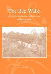 The Bee Walk