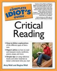 The Complete Idiot's Guide to Critical Reading