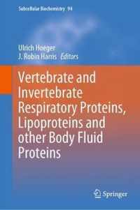 Vertebrate and Invertebrate Respiratory Proteins, Lipoproteins and other Body Fluid Proteins