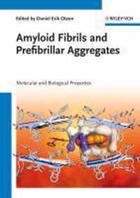 Amyloid Fibrils And Prefibrillar Aggregates