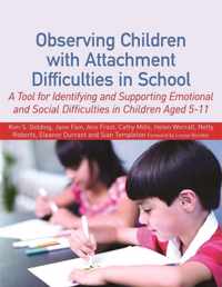 Observing Children W/ Attachment Or Emot