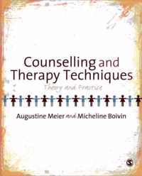 Counselling and Therapy Techniques: Theory & Practice