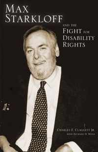 Max Starkloff and the Fight for Disability Rights