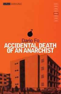 Accidental Death Of An Anarchist