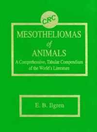 Mesotheliomas of Animals