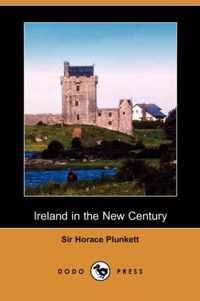 Ireland in the New Century (Dodo Press)