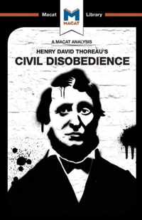 An Analysis of Henry David Thoraeu's Civil Disobedience