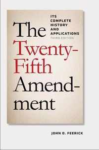 The Twenty-Fifth Amendment