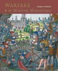 Warfare in Medieval Manuscripts