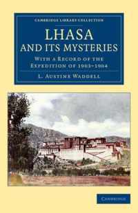 Lhasa and Its Mysteries