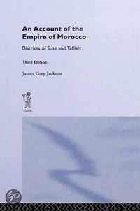 An Account of the Empire of Morocco and the Districts of Suse and Tafilelt