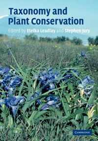 Taxonomy and Plant Conservation