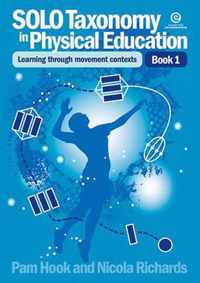 SOLO Taxonomy in Physical Education Bk 1