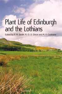 Plant Life of Edinburgh and the Lothians