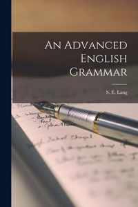 An Advanced English Grammar